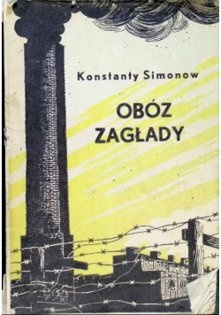 Obóz zagłady 1944 r.