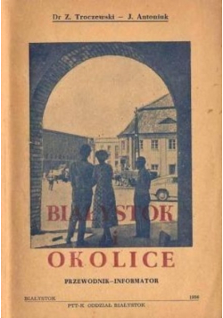 Białystok i okolice