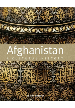 Afghanistan: A Cultural History