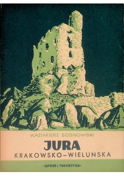 Jura Krakowsko - Wieluńska