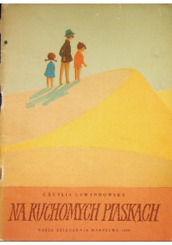Na ruchomych piaskach