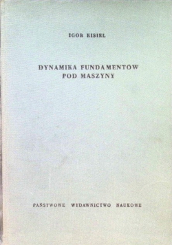 Dynamika fundamentów pod maszyny