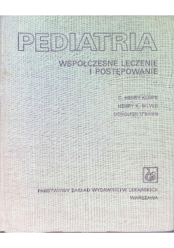 Pediatria współczesne leczenie i postępowanie