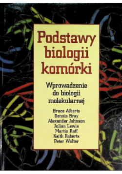 Podstawy biologii komórki