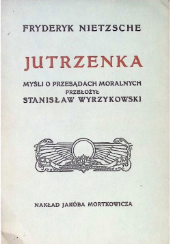 Jutrzenka Myśl o przesądach moralnych