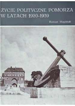 Życie polityczne Pomorza w latach 1920 - 1939
