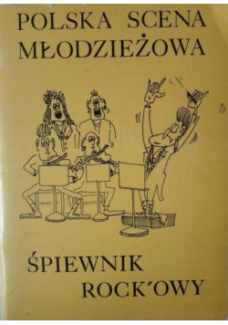 Polska scena młodzieżowa  śpiewnik rockowy