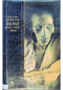 Mumie Władcy święci tyrani