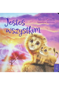 Jesteś wszystkim