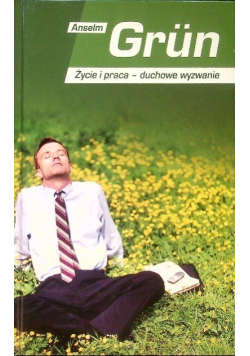 Życie i praca duchowe wyzwanie