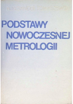 Podstawy nowoczesnej metrologii