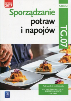 Sporządzanie potraw i napojów Podręcznik Część 2