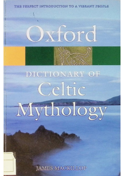 A Dictionary of Celtic Mythology