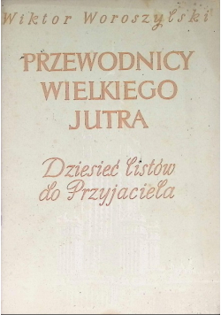 Przewodnicy wielkiego jutra