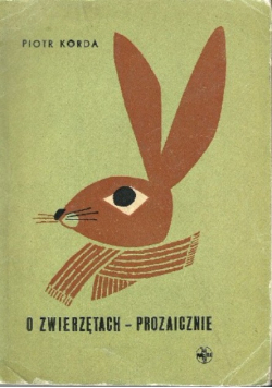 O zwierzętach- prozaicznie
