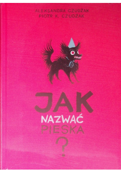 Jak nazwać pieska?