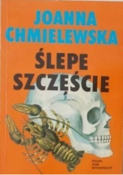 Ślepe szczęście