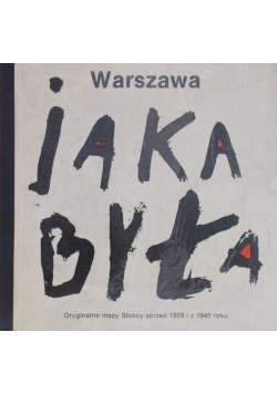 Warszawa Jaka była