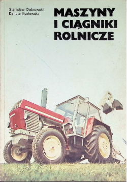 Maszyny i ciągniki rolnicze