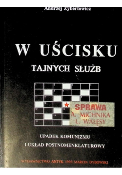 W uścisku tajnych służb