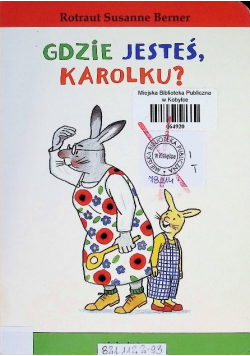 Gdzie jesteś, Karolku?