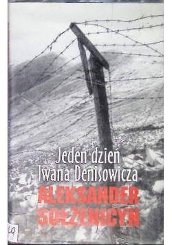Jeden dzień Iwana Denisowicza
