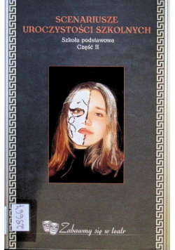 Scenariusze uroczystości szkolnych Część II