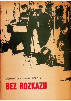 Bez rozkazu