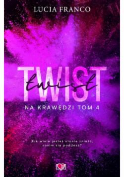 Twist Na krawędzi Tom 4