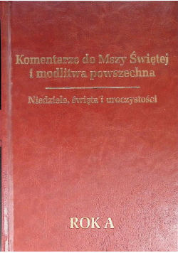 Komentarze do Mszy Świętej i modlitwa powszechna