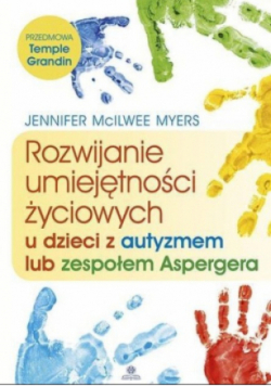 Rozwijanie umiejętności życiowych u dzieci z autyzmem lub zespołem Aspergera