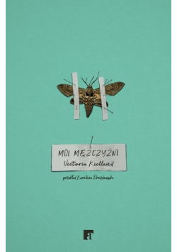 Moi mężczyźni