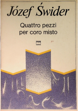 Świder QUATTRO PEZZI PER CORO MISTO chór nuty