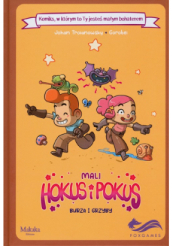 Komiks paragrafowy Mali Hokus i Pokus Burza i grzyby