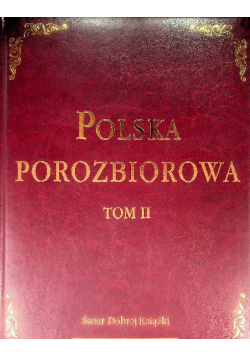 Polska Porozbiorowa Tom II
