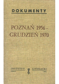 Poznań 1956 - grudzień 1970 dokumenty