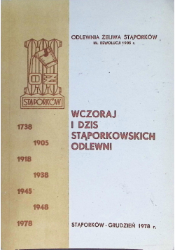 Wczoraj i dziś stąporkowskich odlewni