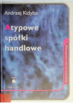 Atypowe spółki handlowe