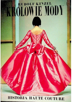 Królowie mody Historia haute couture