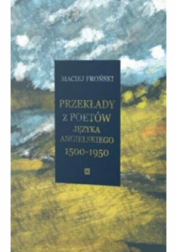 Przekłady z poetów języka angielskiego  1500-1950