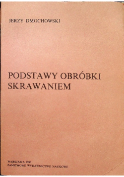 Podstawy obróbki skrawaniem