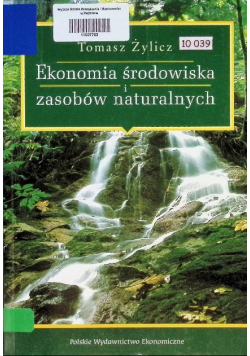 Ekonomia środowiska zasobów naturalnych