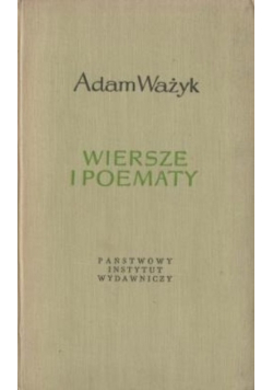 Ważyk Wiersze i poematy