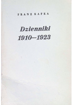 Kafka Dzienniki 1910 - 1923