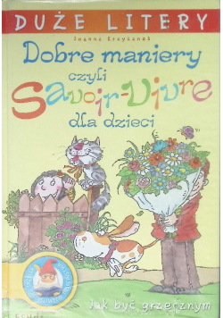 Dobre maniery czyli Savoir Vivre dla dzieci