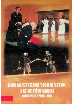 Humanistyczna teoria sztuk i sportów walki