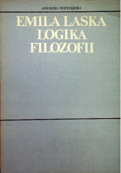 Emila Laska Logika filozofii