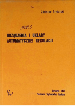 Urządzenia i układy automatycznej regulacji
