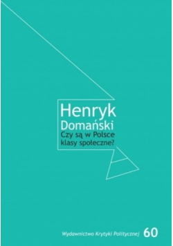 Czy są w Polsce klasy społeczne