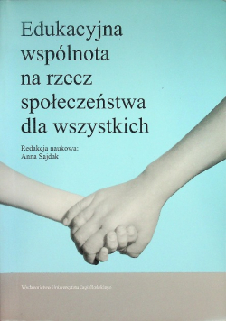 Edukacyjna wspólnota na rzecz społeczeństwa dla wszystkich